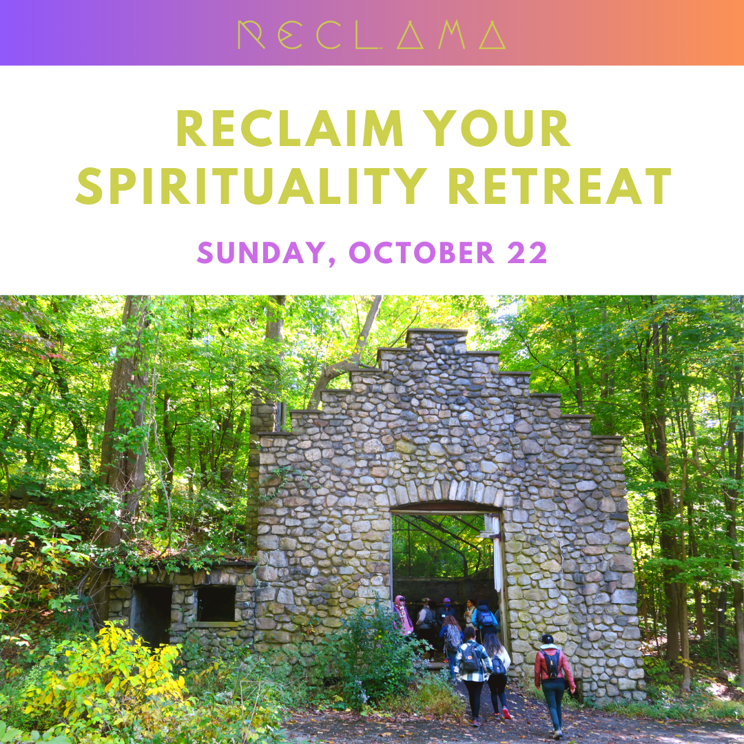 Reclaim Your Spirituality Retreat