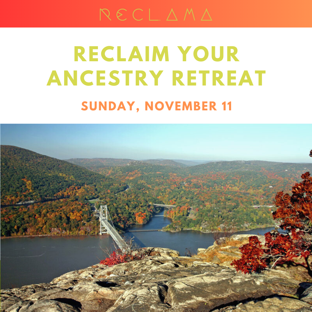 Reclaim Your Ancestry Retreat